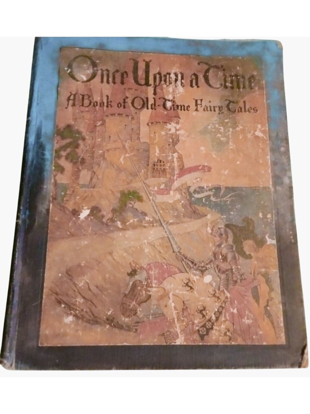 Once Upon A Time A Book Of Old Time Fairy Tales Bates Antique 1921 1st Edition